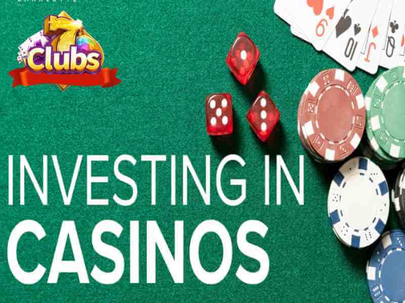 Bí quyết đầu tư hiệu quả vào Casino 7clubs - Cổng game bài số 1 Việt Nam